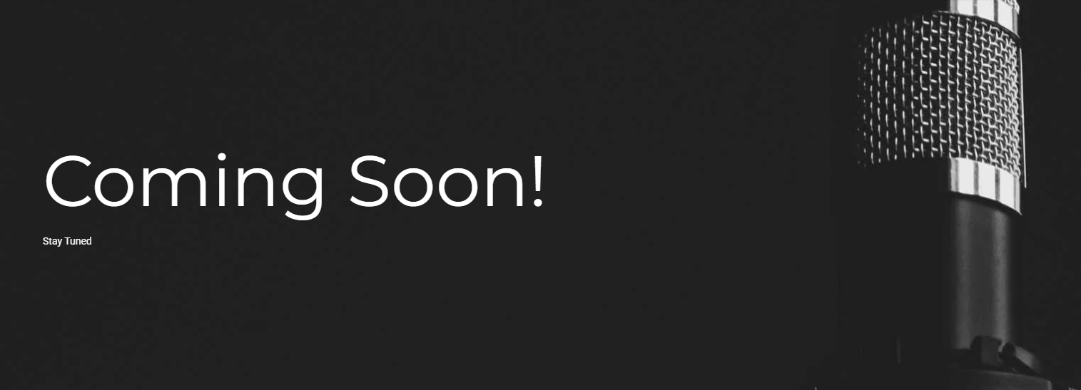 Coming Soon - Stay Tuned